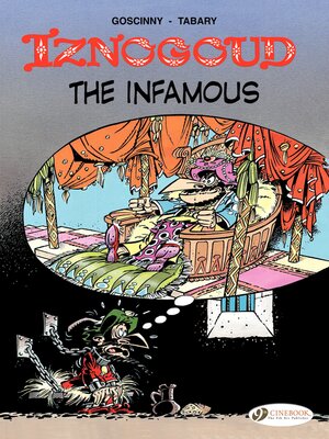 cover image of Iznogoud--Volume 7--Iznogoud the Infamous